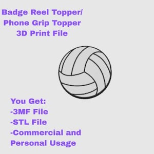 Volleyball Badge Reel Topper, Flat Back, Phone Grip Topper, 3D Print File, STL File for 3D Printing, 3MF file Pre-Painted