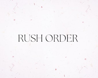 Rush Order