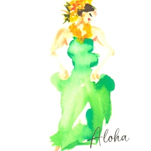 May include: Watercolor painting of a woman in a green dress, adorned with a yellow flower crown and lei. The word "Aloha" is written in cursive at the bottom right. The artwork has a soft, impressionistic style.