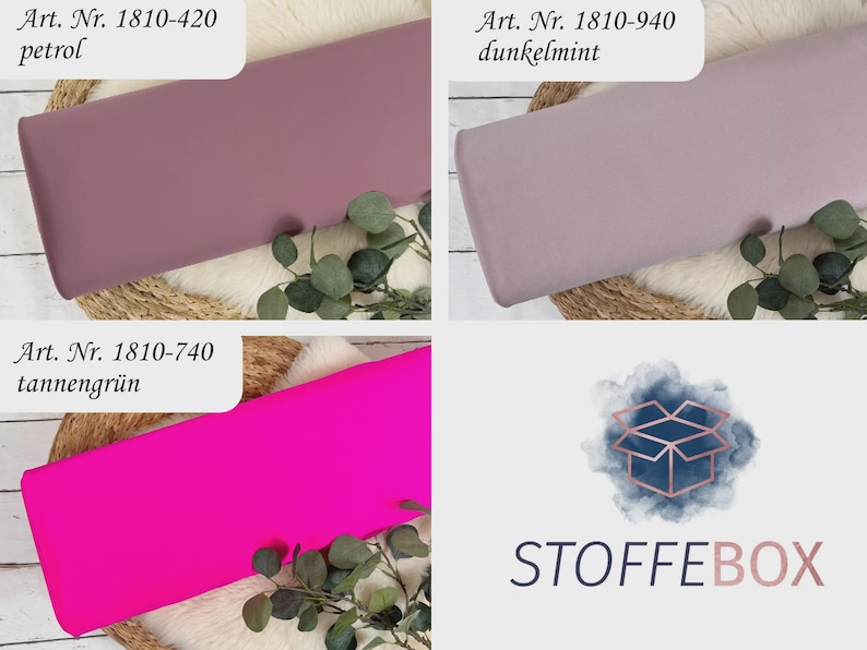May include: Three fabric swatches in different colors: a dusty rose, a light pink, and a bright fuchsia. The swatches are labeled with their corresponding article numbers and color names in German: "Art. Nr. 1810-420 petrol", "Art. Nr. 1810-940 dunkelmint", and "Art. Nr. 1810-740 tannengr&uuml;n". The image also includes the logo "STOFFEBOX".