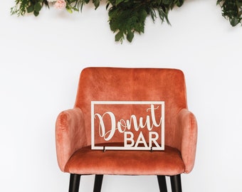 Donut Bar Sign, Donut Wall, Wedding Sign, Donuts Theme, Wedding Sweets Table Sign, Kids Birthday Party, Dessert Table, Mini Donut Table Sign