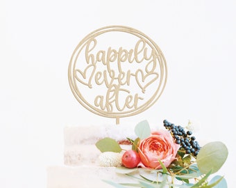 Happily Ever After Cake Topper, Rustic Wedding Cake Topper, Modern Wedding Cake Topper, Garden Wedding Cake Topper, Boho Wedding Cake Topper