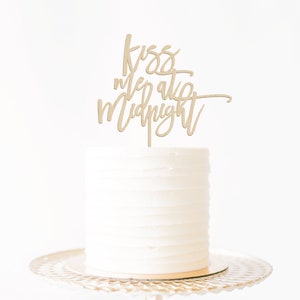Kiss Me At Midnight Cake Topper Winter Wedding Cake Topper New Years Eve Cake Topper Winter Wedding Cake Decorations Calligraphy Cake Topper