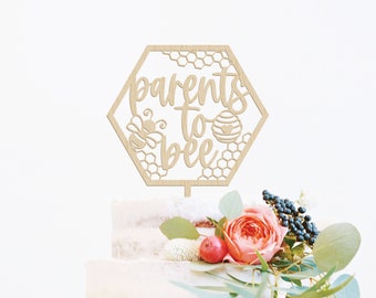 Parents to Bee Cake Topper, Bee Baby Shower Cake Topper, Bee Themed Gender Reveal, Baby Shower Decor, Gender Reveal Decorations, Bumble Bee