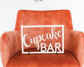 Cupcake Bar Sign, Wedding Bar Sign, Dessert Sign, Engagement Party, Candy Bar Sign, Sweets Table Sign, Wedding Reception Sign, Cupcake Table
