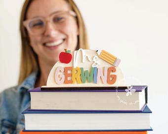 Teacher Desk Name Sign Gift for Teacher Appreciation Teacher Name Sign Teacher Gifts for End of School Year Teacher Name Plaque for Desk
