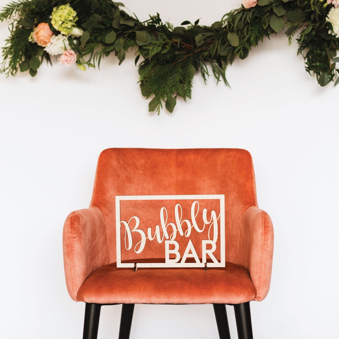 Bubbly Bar Sign, Wedding Bar Sign, Bar Cart Sign, Bridal Shower Sign