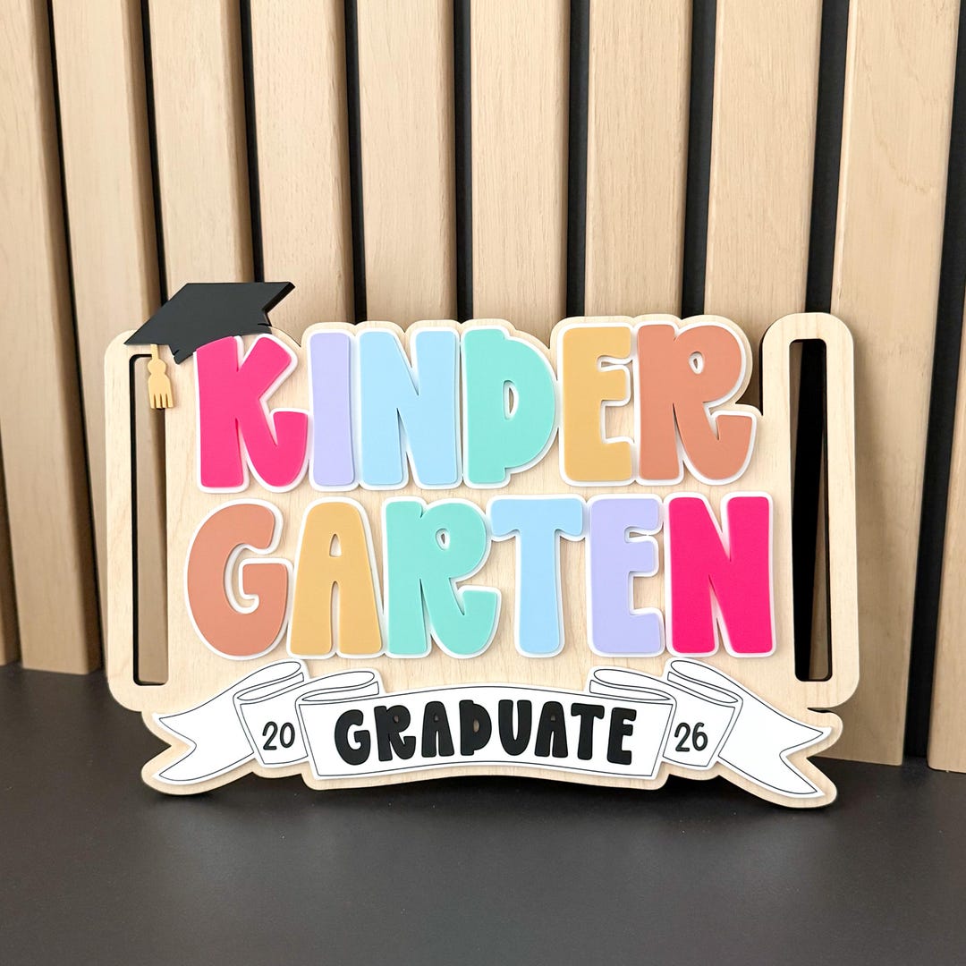 Kinder Graduation Sign Kindergarten Graduation Sign | Kinder Grad Photo Prop, Graduate ...