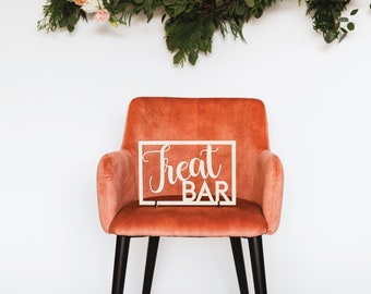 Treat Bar Sign Wedding Bar Sign Dessert Buffet Bar Sign Candy Bar Sign Engagement Bridal Shower Donut Bar Sign Treat Yo Self Wood Sign