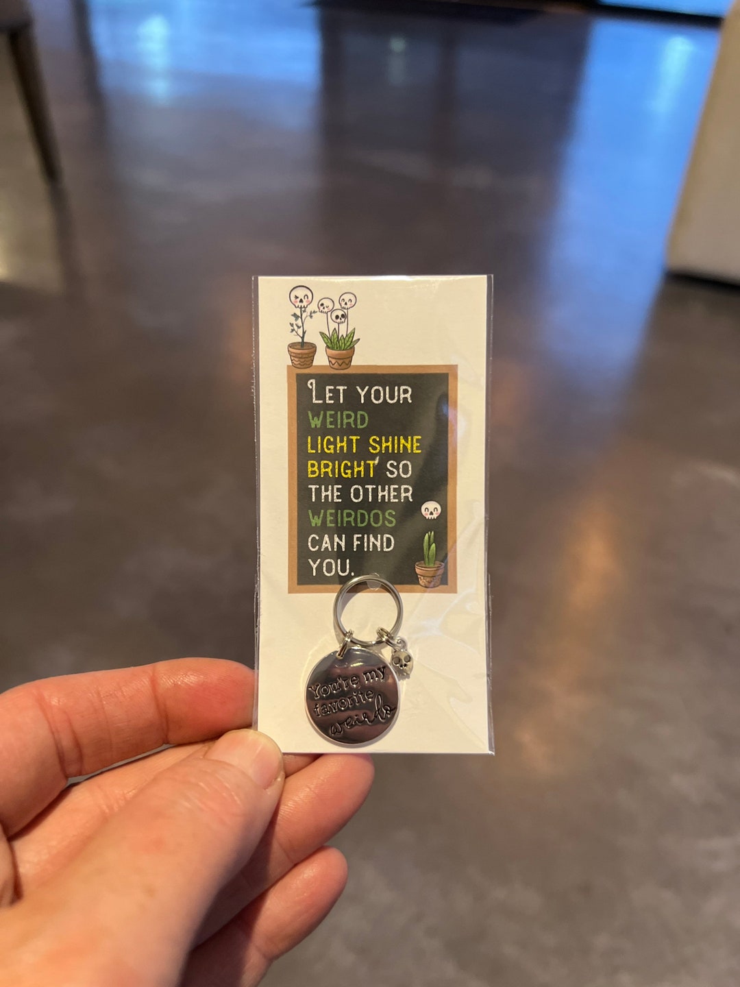 You're My Favorite Weirdo Charm Keychain Zipper Pull 1pc Skeleton