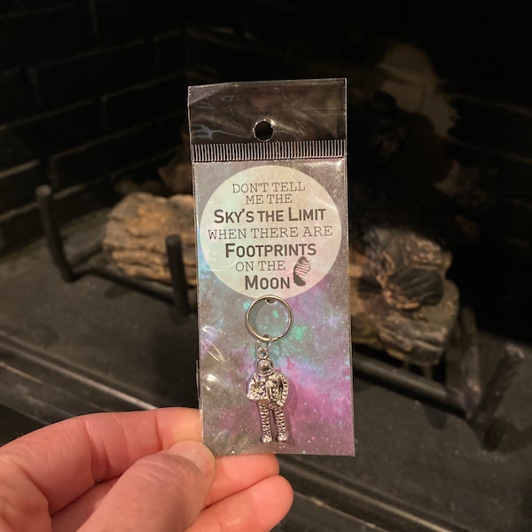 Astronaut Charm Keychain Zipper Pull 1pc Don’t tell me the sky’s the limit when there are footsteps on the moon 30x10mm