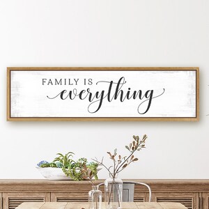 Family is Everything Sign Family is Everything Wall Art Family is ...