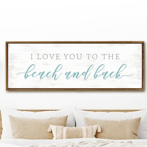 Love You To The Beach And Back Sign | I Love You To The Beach And Back