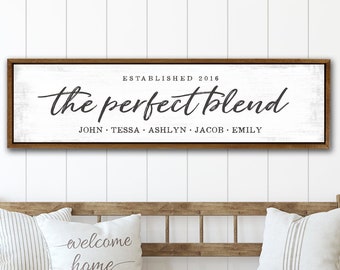 The Perfect Blend | Blended Family Sign