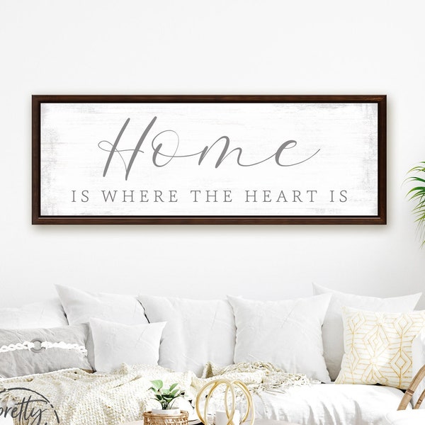 Home Is Where The Heart Is Sign