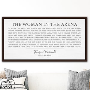 The Woman In The Arena Print | Theodore Roosevelt Quote | The Woman In The Arena Canvas | Theodore Roosevelt Print | The Woman In The Arena