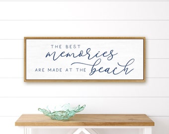 Beach Memories Sign | Beach House Wall Art | The Best Memories Are Made At The Beach