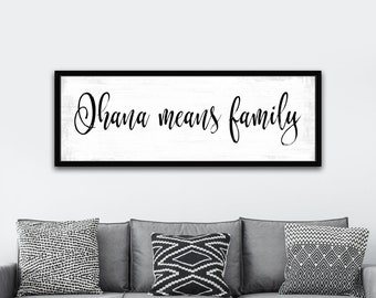 Ohana Means Family Sign framed Optional | Ohana Means Family Wall Decor | Ohana Means Family Wall Art