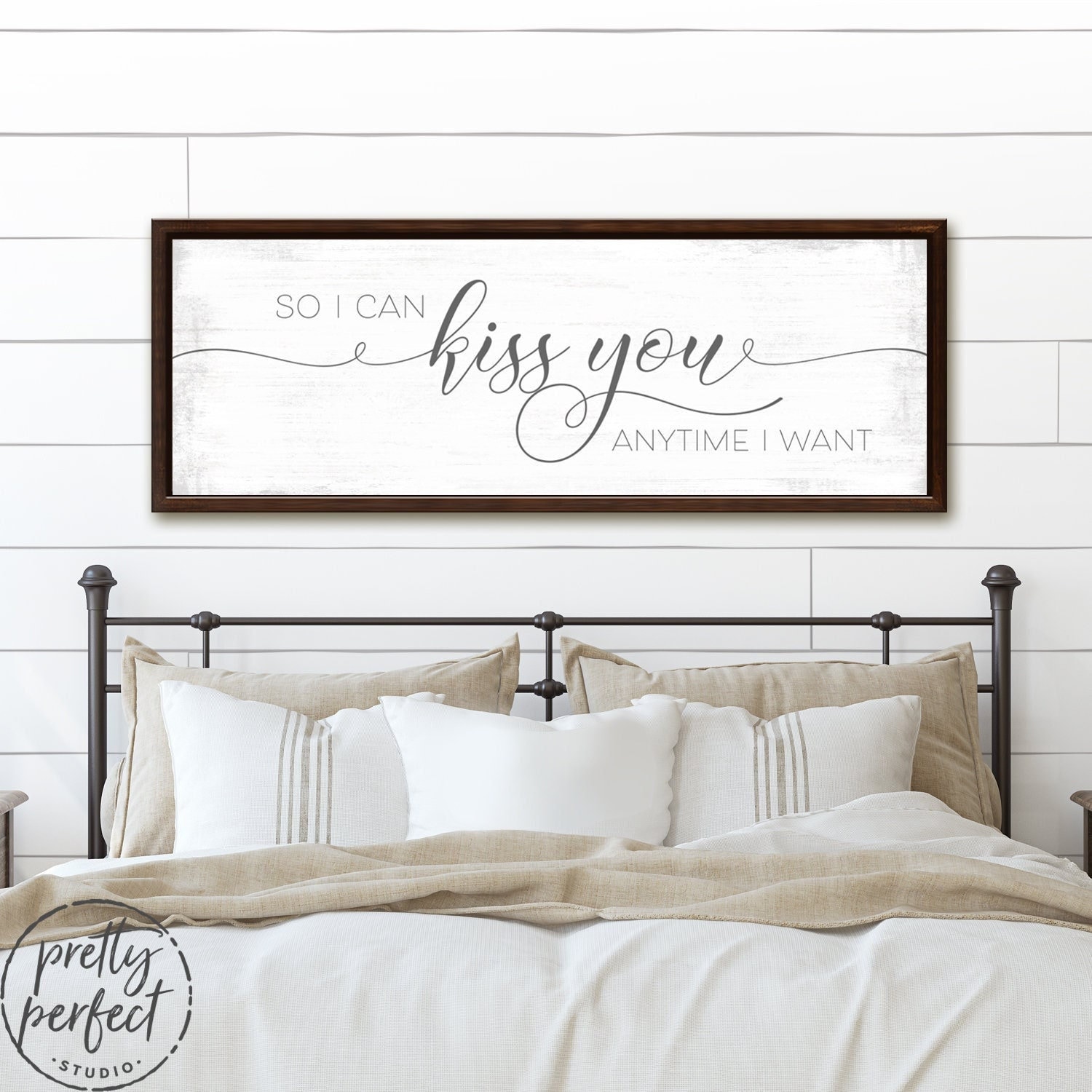 So I Can Kiss You Anytime I Want Sign | So I Can Kiss You Anytime I Want