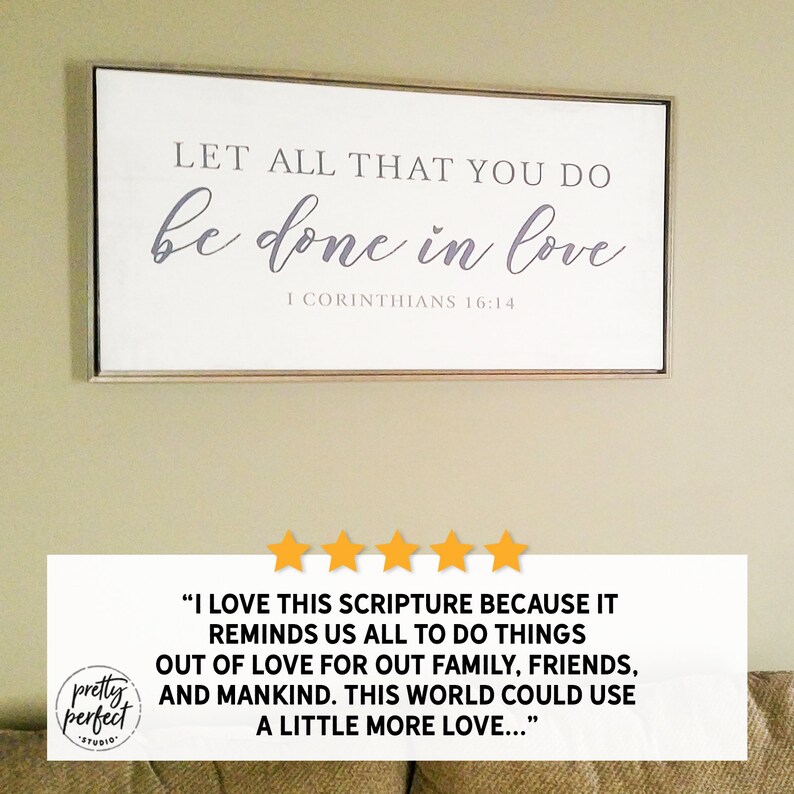Let All That You Do Be Done in Love Sign 1 Corinthians 16:14 - Etsy