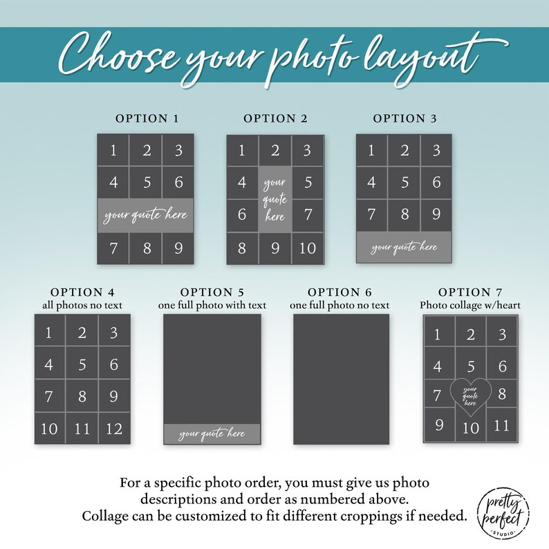 May include: A graphic showing 7 different photo layout options for a collage. Each option shows a numbered grid of photo spaces. Some options include a space for text. Option 7 includes a heart shape in the photo grid.