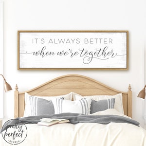 Better Together Sign | It&#39;s Always Better When We&#39;re Together | Jack Johnson Better Together