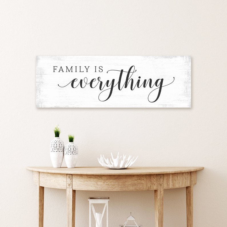 Family is Everything Sign Family is Everything Wall Art | Etsy