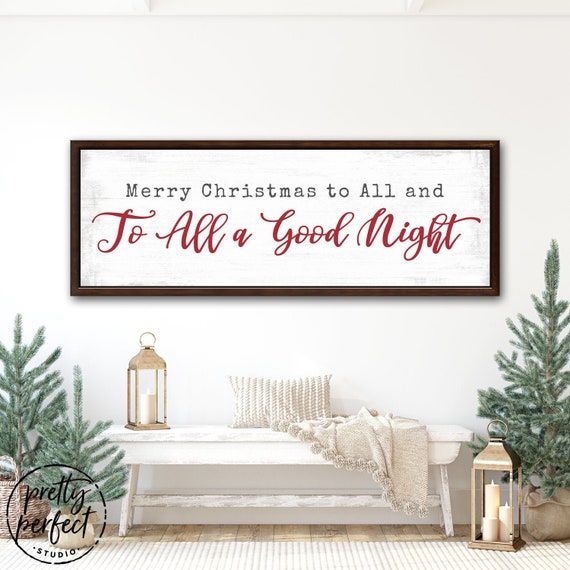 And to All A Good Night Sign Merry Christmas to All and to | Etsy