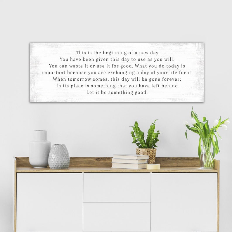 This Is The Beginning Of A New Day Sign Etsy