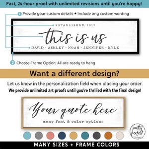 May include: A framed sign with the text "this is us" and family names. The sign is black with white lettering and a distressed wood background. The image also shows a sign with the text "Your quote here" and color options.