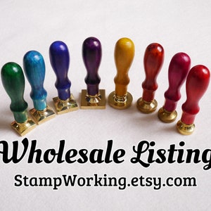 Wholesale Listing by StampWorking - Custom Wax Seal Stamp - Round Diameter 20, 22, 25, 30mm - Repeat Bulk Wholesale Order