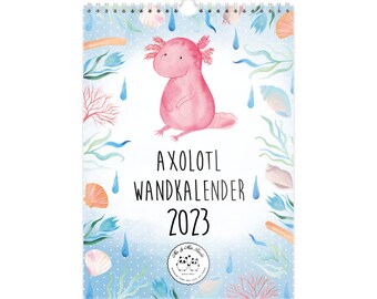 A3 Wandkalender 2023 Axolotl Collection - Geschenk, Jahresplaner, Molch, Jahreskalender