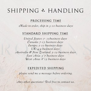 May include: Shipping and handling information for an online shop. Processing time is 3-10 business days. Standard shipping times are listed for the United States, Canada, Europe, the UK, Australia, New Zealand, East Asia, and West Asia. Expedited shipping is available upon request.