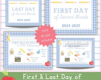 May include: Printable signs for the first and last day of second grade. The signs feature a blue and white gingham pattern with yellow pencils and a red apple. The text on the signs reads "First Day of Second Grade" and "Last Day of Second Grade".