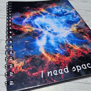 I NEED SPACE Galaxy Spiral Notebook | Space Journal | Lined Pages | James Webb | Gift for Science Lover | School | 7x9 Inches | 50 sheets