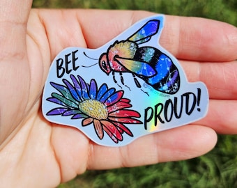 Bee Proud Holographic Sticker – Rainbow Pride Vinyl Decal | LGBTQ+ | 2.5" x 2"
