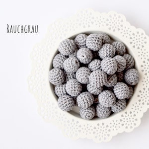 Crochet beads Ø 20 mm "smoke grey" (Schachenmayr 435) Crochet beads for stroller chain, pacifier chain or Maxi Cosi pendant, DIY