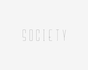 Society - Single-Stroke Font, .oft, .ttf - Designed for Laser, Waterjet, Pen Plotter, Mill, Router, Craft Cutter, Cricut, Silhouette