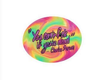 CENSORED You can't f*ck if you're dead Kiss-Cut Vinyl Decals