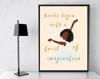 BOOKS BEGIN, Bookish Quote, Digital Download, Black Woman Art, Book Quote