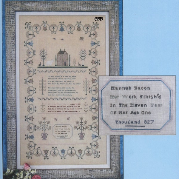 Rosewood Manor Designs / Karen Kluba ~ S-1000 Hannah Bacon - A Reproduction Sampler