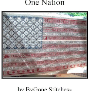 ByGone Stitches - One Nation - By GRReinhardt / Stitching Pretty Presents - PDF instant download