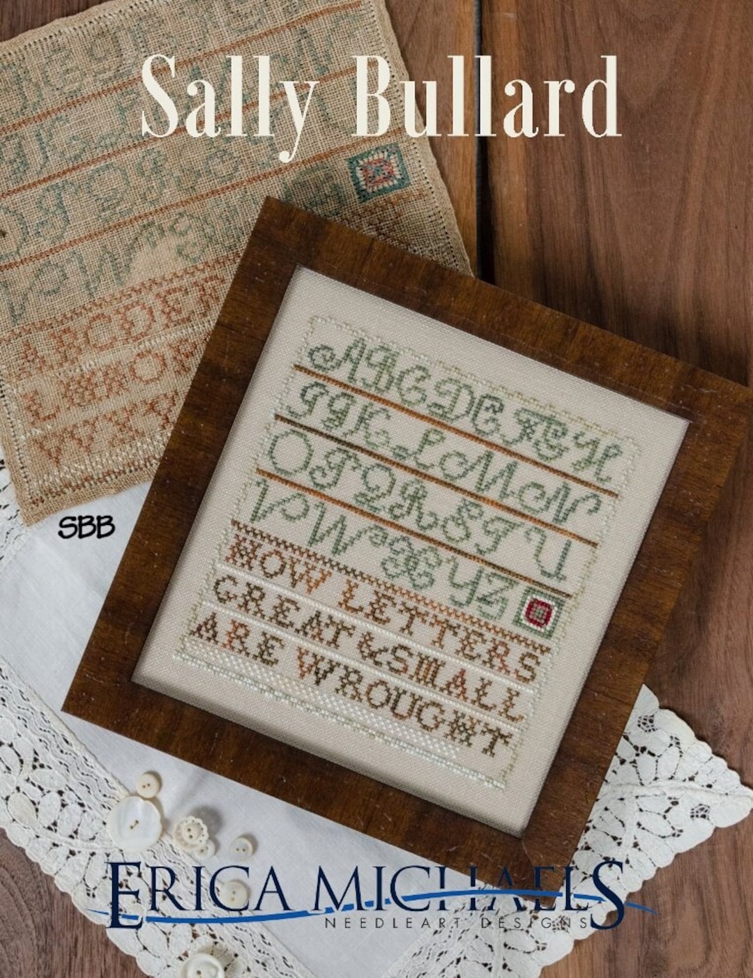 Erica Michaels - Marking Sampler Adaptations - Sally Bullard - Original ...