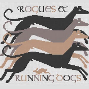 Op de afbeelding: Een kruissteekontwerp met vijf windhonden in verschillende tinten zwart, grijs en bruin, met de woorden "Rogues & Running Dogs" in een decoratief lettertype. Er is ook een klein bruin konijn afgebeeld.