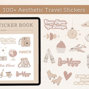 May include: A digital sticker book with a beige background and illustrations of travel-themed stickers. The stickers include a camera, a globe, a passport, a plane, a suitcase, a scooter, a cupcake, beer bottles, and a disco ball. The text on the stickers includes "Yes to New Adventures", "Solo Travel", "#OOTD", "Bon Voyage", "Catch Flights Not Feelings", and "I Only Collect Stamps on my Passport".