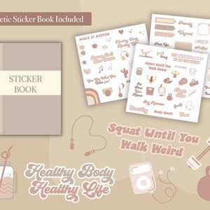 May include: A set of stickers with a pink and brown color scheme. The stickers feature motivational quotes and illustrations related to fitness and healthy living. The stickers include phrases like "Squat Until You Walk Weird", "Healthy Body Healthy Life", and "My Summer Body Is In Progress".