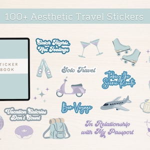 May include: A set of 100+ aesthetic travel stickers featuring various designs, including a globe, roller skates, a cupcake, a plane, and a backpack. The stickers have a pastel blue and purple color scheme and feature text such as "Catch Flights Not Feelings", "Solo Travel", and "Vacation Calories Don't Count".