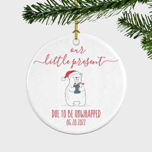 Our Little Present Due To Be Unwrapped Ornament, Pregnancy Reveal, New Baby Reveal, Baby Announcement Ornament, New Baby Ornament, Pregnancy