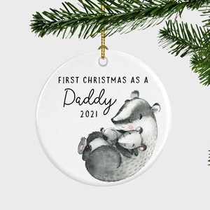 Daddy's First Christmas Ornament, First Christmas As A Daddy Christmas Ornament, First Christmas Ornament For Dad, Christmas Gift For Dad image 1
