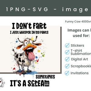 Funny cow, I don’t fart I just whisper in my pants sometimes is a scream png and Svg file